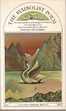 The Symbolist Poem: The Development of the English Tradition The Symbolist Poem: The Development of the English Tradition