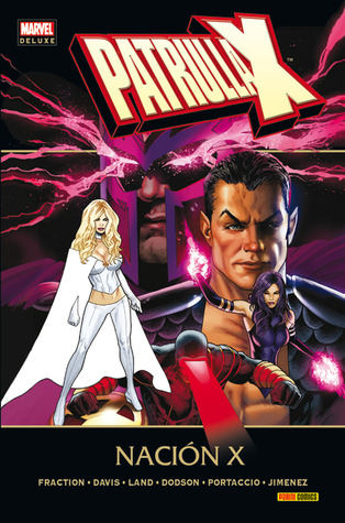 Patrulla-X: Nación X (Marvel Deluxe: X-Men, #10)