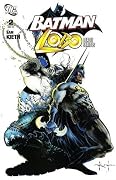 Batman/Lobo: Deadly Serious #2
