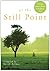 At the Still Point by Sarah Arthur