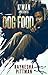 DOG FOOD by Raynesha Pittman
