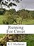 Running for Cover