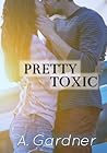 Pretty Toxic