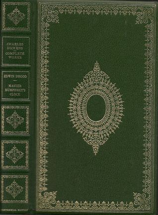 The Mystery of Edwin Drood and Master Humphrey's Clock (Complete Works of Charles Dickens)