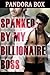 Spanked By My Billionaire Boss