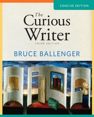 The Curious Writer, Concise Edition (Paperback)