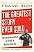 The Greatest Story Ever Sold: The Decline and Fall of Truth in Bush's America