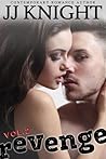 Revenge, Volume 2 by J.J.  Knight
