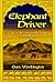 Elephant Driver: A Tale of ...