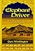 Elephant Driver: A Tale of Adventure and Romance in Ancient India