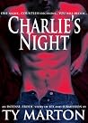 Charlie's Night by Ty Marton