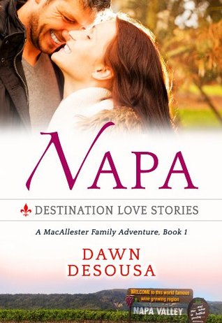 Napa (A MacAllester Family Adventure #1)