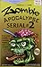 Zombie Apocalypse Serial #2