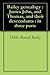 Bailey genealogy : James John, and Thomas, and their descendants : in three parts