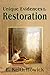Unique Evidences of the Restoration by E. Keith Howick