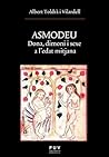 Asmodeu: Dona, dimoni i sexe a l'Edat Mitjana (Catalan Edition)