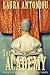 The Academy by Laura Antoniou The Academy by Laura Antoniou
