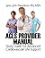 ACLS Provider Manual: Study Guide For Advanced Cardiovascular Life Support