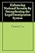 Enhancing National Security by Strengthening the Legal Immigr... by Danielle Lee