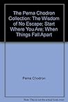 The Pema Chodron ...