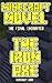Minecraft: The Iron Axe (A Minecraft Novel: The Final Encounter)
