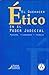 El quehacer ético en el Poder Judicial