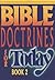 Bible Doctrines for Today: ...