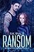 Ransom (Redemption, #2)