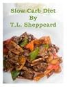 Slow Carb Diet 100 Recipes Slow Carb Diet 100 Recipes