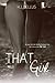 That Girl (That Girl, #1)
