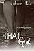 That Girl (That Girl, #1)