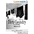 Dirty Laundry: a cleansing memoir