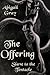 The Offering: Slave to the Tentacle