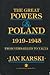 The Great Powers and Poland 1919-1945 by Jan Karski