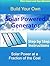 Build Your Own Solar Powered Generator: Step by Step Instructions for Solar Power at a Fraction of the Cost
