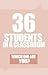 36 Students In A Classroom