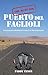 The Hunt For Puerto Del Faglioli