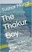 The Thakur Boy