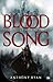 La Voix du sang (Blood song #1)