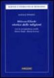 Mircea Eliade storico delle religioni