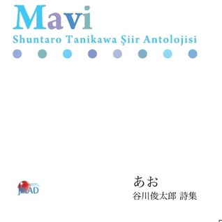 Mavi: Shutaro Tanikawa Şiir Antolojisi