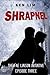 Shrapnel (The Fae Liaison Initiative, #3)