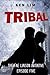 Tribal (The Fae Liaison Ini...