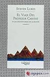 El Viaje Del Profesor Caritat O Las Desventuras De La Razón by Steven Lukes