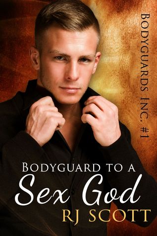 Bodyguard to a Sex God (Bodyguards Inc. #1)