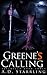 Greene's Calling (Seventeen, #3)