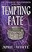 Tempting Fate (Immortal Des...