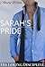 Sarah's Pride (His Loving D...