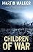 Children of War (Bruno, Chi...