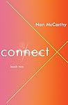 Connect by Nan McCarthy